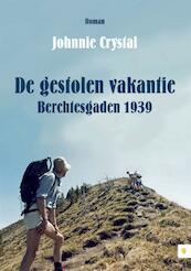 De gestolen vakantie - Johnny Crystal (ISBN 9789400801776)