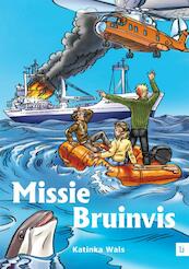 Missie Bruinvis - Katinka Wals (ISBN 9789048490073)