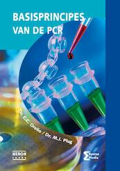 Basisprincipes van de PCR - C.C. Orelio, M.J. Plug (ISBN 9789491764172)