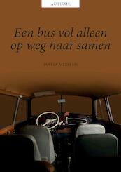 Een bus vol alleen, op weg naar samen - Maria Mesman (ISBN 9789090325026)