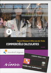 Commerciële calculaties 2 - G. Minnaar, N. van der Sluijs (ISBN 9789001768843)