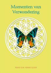Momenten van Verwondering - Erik E.H. Verkuijlen (ISBN 9789048420926)