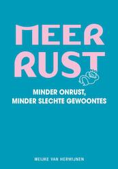 Meer rust - Meijke van Herwijnen (ISBN 9789000301256)