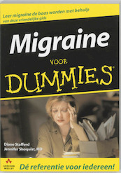 Migraine voor dummies - D. Stafford, J. Shoquist (ISBN 9789043008907)