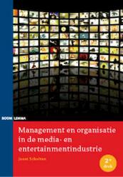 Management en organisatie in de media- en entertainmentindustrie - Joost Scholten (ISBN 9789059317109)