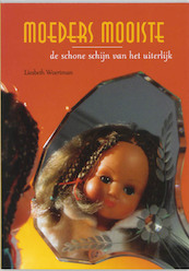 Moeders mooiste - L. Woertman (ISBN 9789026517389)