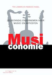 Musiconomie - Ton Lamers, Rebecca Nagel (ISBN 9789046961728)