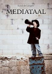Mediataal - Ruud d Langen (ISBN 9789048415304)