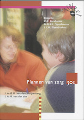 Plannen van zorg 301 - J.A.M.M. Muijsenberg, J.A.M. van der Ven (ISBN 9789042525009)