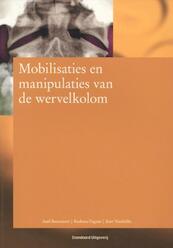 Mobilisaties en manipulaties van de wervelkolom - Axel Beernaert, Barbara Cagnie, Bart Vanthillo (ISBN 9789034194619)