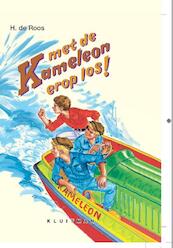 Met de Kameleon erop los! - H. de Roos (ISBN 9789020633238)