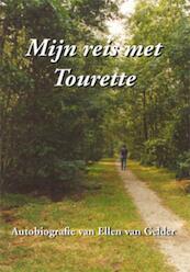 Mijn reis met Tourette - Eny van Gelder (ISBN 9789070037802)