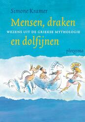Mensen, draken en dolfijnen - Simone Kramer (ISBN 9789021617961)