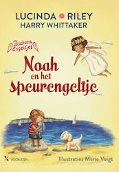 Noah en het speurengeltje - Lucinda Riley, Harry Whittaker (ISBN 9789401617925)