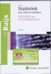 Statistiek om mee te werken Opgaven en uitwerkingen - K. de Bont, Arie Buijs (ISBN 9789001710156)
