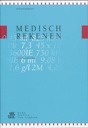 Medisch rekenen - A. Kammeyer (ISBN 9789031322756)