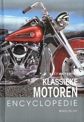Geillustreerde klassieke motoren encyclopedie - M. De Cet (ISBN 9789036613460)