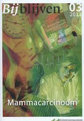 Mammacarcinoom 2013 nr. 2 - (ISBN 9789036803311)