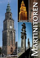 Martinitoren - Frans Westra (ISBN 9789054522096)