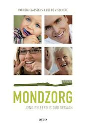 Mondzorg - Patricia Claessens, Luc de Visschere (ISBN 9789033486456)