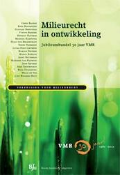 Milieurecht in ontwikkeling - (ISBN 9789089747136)