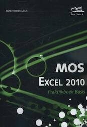 MOS Excel 2010 Praktijkboek Basis - Anne Timmer-Melis (ISBN 9789059063563)