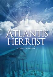 Atlantis herrijst - Berend Warrink (ISBN 9789089549587)