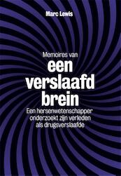 Memoires van een verslaafd brein - Marc Lewis (ISBN 9789490574833)