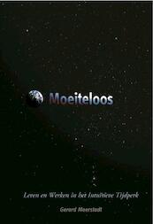 Moeiteloos - Gerard Meerstadt (ISBN 9789490737016)