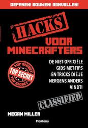 Minecraft Hacks - Morgan Miller (ISBN 9789002258015)