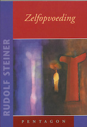 Zelfopvoeding - Rudolf Steiner (ISBN 9789072052803)