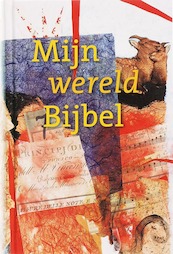 Mijn wereld Bijbel - (ISBN 9789061268659)