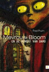 Mevrouw Bloom en de Munghi van Damo - Fred Pruim (ISBN 9789400800762)