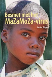 Besmet met het MaZaMoZa-virus - J. Grispen (ISBN 9789051794397)