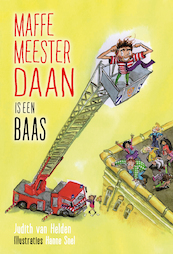Maffe meester Daan is een baas - Judith van Helden (ISBN 9789085435235)