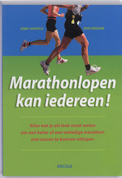 Marathon lopen kan iedereen! - John Bingham, Jenny Hadfield (ISBN 9789044722505)
