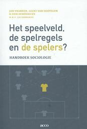 Het speelveld, de spelregels en de spelers - Jan Vranken, Geert Van Hootegem, Erik Henderickx (ISBN 9789033493553)