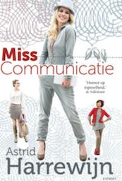 Miss communicatie - Astrid Harrewijn (ISBN 9789021806365)
