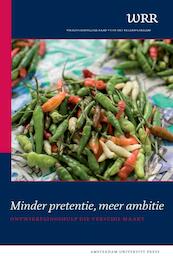 Minder pretentie, meer ambitie - (ISBN 9789089642264)