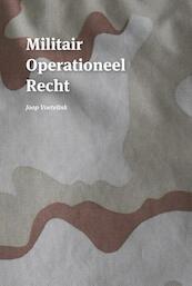 Militair operationeel recht - Joop Voetelink (ISBN 9789058509840)