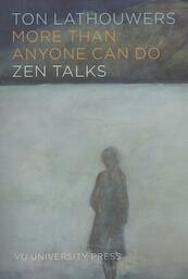 More than anyone can do - Ton Lathouwers (ISBN 9789086596409)