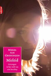 Misleid - Merel van Groningen (ISBN 9789460920783)
