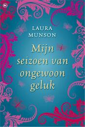 Mijn seizoen van ongewoon geluk - Laura Munson (ISBN 9789044331981)