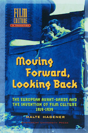 Moving Forward, Looking Back - M. Hagener (ISBN 9789048501663)
