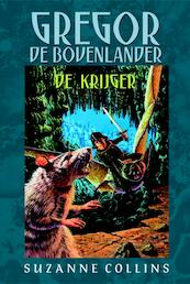 Gregor de Bovenlander. - Suzanne Collins (ISBN 9789020664959)