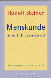 Menskunde innerlijk vernieuwd - Rudolf Steiner (ISBN 9789072052193)