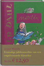Matilda jubileumeditie - Roald Dahl (ISBN 9789026124112)