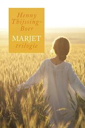 Marjet trilogie - Henny Thijssing-Boer (ISBN 9789401903127)