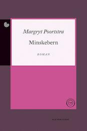 Minskebern - Margryt Poortstra (ISBN 9789089546722)