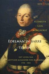 Edelman in barre tijden - Elisabeth Lalk Borghorst (ISBN 9789461532145)